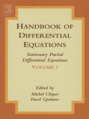 cover image of Handbook of Differential Equations: Stationary Partial Differential Equations, Volume 2: Handbook of Differential Equations: Stationary Partial Differential Equations
